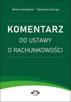 Okładka książki Komentarz do ustawy o rachunkowości