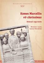 Okładka książki Komes Marcellin vir clarissimus