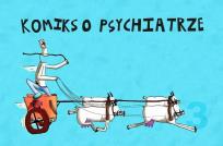 Okładka książki Komiks o psychiatrze T.3