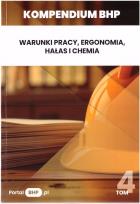 Okładka książki Kompendium BHP T.4 Warunki pracy, ergonomia...