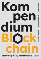 Okładka książki Kompendium blockchain. Technologia i jej zastosowania