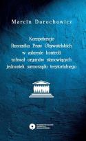 Okładka książki Kompetencje Rzecznika Praw Obywatelskich w zakresie kontroli uchwał organów stanowiących jednostek s