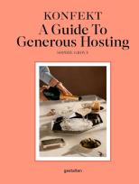 Okładka książki KONFEKT. A Guide to Generous Hosting