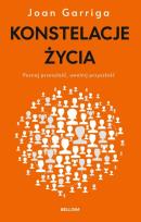 Okładka książki Konstelacje życia. Poznaj przeszłość, uwolnij przyszłość