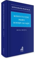 Okładka książki Konstytucyjne prawo dostępu do sądu