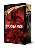 Okładka książki Kosiarze. Żniwa śmierci. Tom 1 wyd. 2025