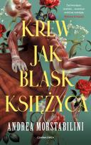 Okładka książki Krew jak blask księżyca