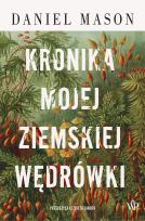 Okładka książki Kronika mojej ziemskiej wędrówki