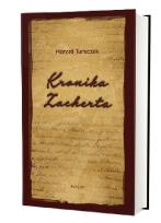 Okładka książki Kronika Zacherta Studium historyczne i...