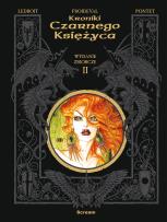 Okładka książki Kroniki czarnego księżyca tom 2 - wyd. zbiorcze
