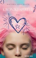 Okładka książki Kroniki Spiritii. Tom 1