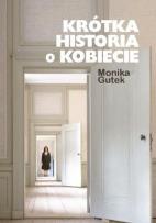 Okładka książki Krótka historia o kobiecie