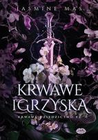 Okładka książki Krwawe dziedzictwo T.2 Krwawe igrzyska