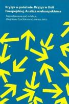 Okładka książki Kryzys w Państwie. Kryzys w Unii Europejskiej.