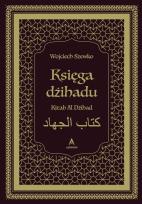 Okładka książki Księga dżihadu. Kitab Al Dżihad