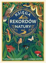 Okładka książki Księga rekordów natury