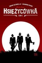 Okładka książki Księżycówka T.1