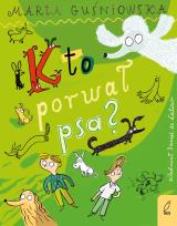 Okładka książki Kto porwał psa?