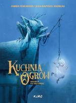 Okładka książki Kuchnia Ogrów Umarła Po Trzykroć