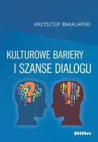 Okładka książki Kulturowe bariery i szanse dialogu