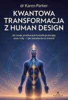 Okładka książki Kwantowa transformacja z Human Design