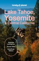 Okładka książki Lake Tahoe, Yosemite and Central California. Lonely Planet
