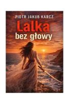 Okładka książki Lalka bez głowy