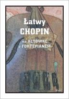 Okładka książki Łatwy Chopin - nuty na altówkę z fortepianem