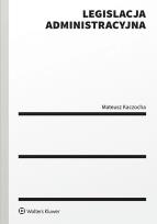 Okładka książki Legislacja administracyjna