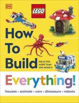 Okładka książki LEGO How to Build Everything!