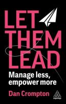 Okładka książki Let Them Lead. Manage less, empower more
