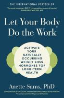 Okładka książki Let Your Body Do The Work