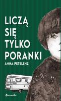 Okładka książki Liczą się tylko poranki