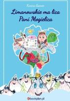 Okładka książki Limanowskie ma lica Pani Mogielica