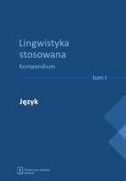 Okładka książki Lingwistyka stosowana. Kompendium T. 1-4