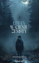 Okładka książki Liwia. W cieniu zemsty