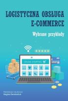 Okładka książki Logistyczna obsługa e-commerce. Wybrane przykłady