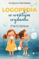 Okładka książki LOGOPEDIA w wesołym wydaniu ćwiczenia