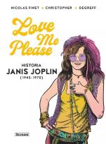 Okładka książki Love me please. Historia Janis Joplin