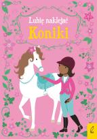 Okładka książki Lubię naklejać Koniki