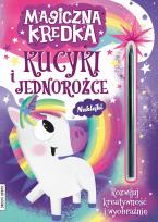 Okładka książki Magiczna kredka kucyki i jednorożce