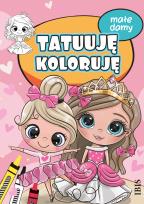 Okładka książki Małe damy. Tatuuję - koloruję