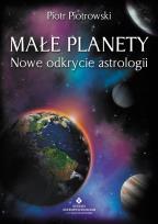 Okładka książki Małe planety. Nowe odkrycie astrologii