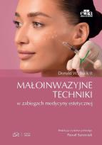 Okładka książki Małoinwazyjne techniki w zabiegach medycyny estetycznej