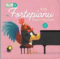 Okładka książki Mały wirtuoz 2 - Król Fortepianu