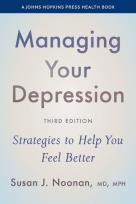 Okładka książki Managing Your Depression: Strategies to Help You Feel Better