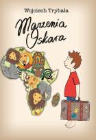 Okładka książki Marzenia Oskara