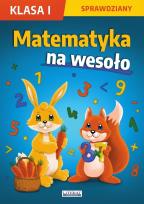 Okładka książki Matematyka na wesoło. Sprawdziany. Klasa I