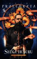 Okładka książki Materia Secunda T.2 Sługa honoru