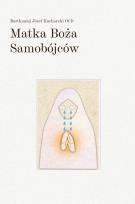 Okładka książki Matka Boża Samobójców